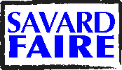 Savard Faire